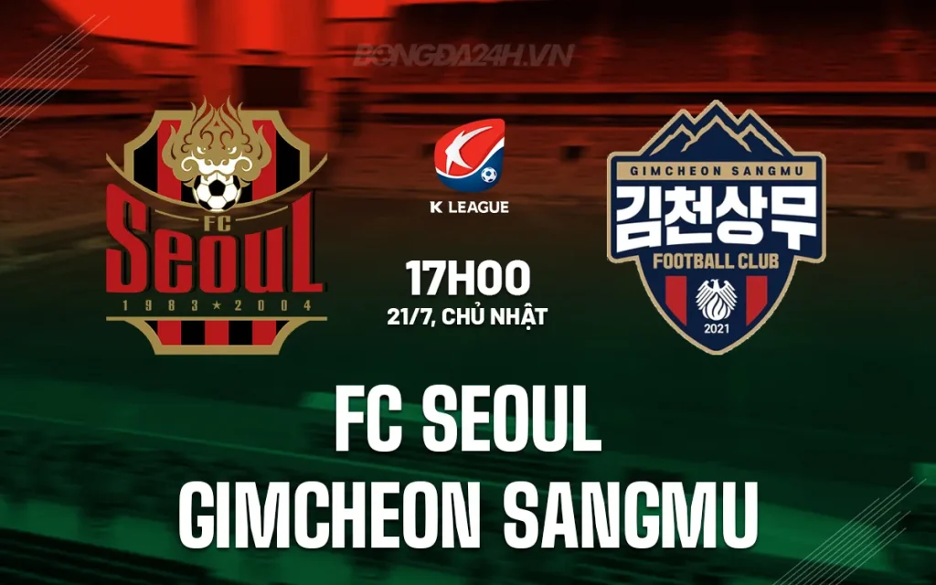 Nhận Định Seoul vs Gimcheon Sangmu: Soi Kèo, Dự Đoán Tỷ Số Chuẩn Xác Từ OK9 11 Nhận định Seoul vs Gimcheon Sangmu